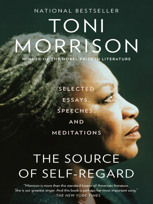Title details for The Source of Self-Regard by Toni Morrison - Available